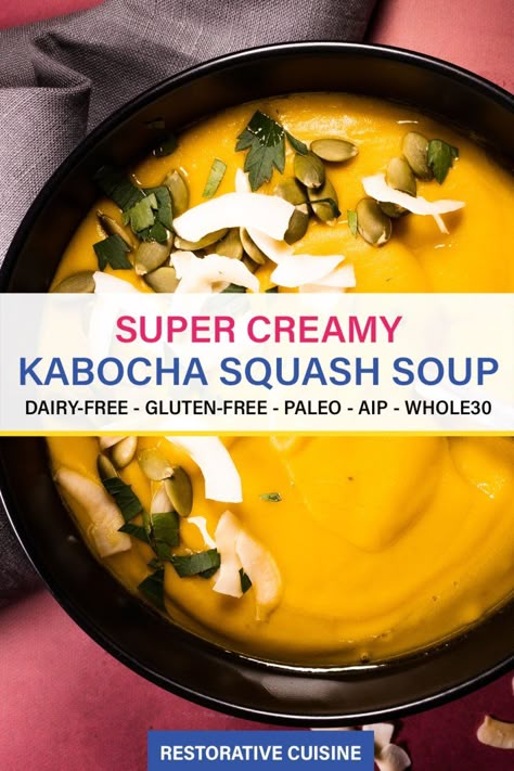 Kabocha Squash Recipe, Kabocha Squash Soup, Soup Paleo, Starter Dishes, Coconut Milk Soup, Squash Soup Recipe, Kabocha Squash, Coconut Soup, Aip Recipes