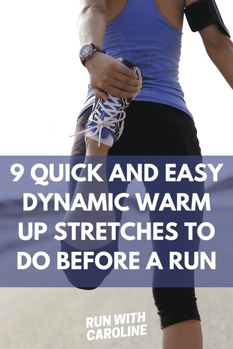 Best Stretches Before Running, Dynamic Stretching Warmup Runners, Dynamic Stretches For Runners, Running Warm Up Exercises, Runner Stretches, Pre Run Stretches, Best Leg Stretches, Stretches Before Running, Weekly Gym Workouts