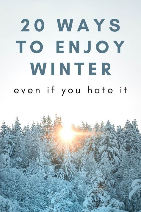 How To Enjoy Winter (even if you hate it) - Almost The Weekend Hate Winter, Winter Wellness, Hygge Life, Scrub Corpo, Winter Survival, Winter Hacks, Hygge Lifestyle, Enjoy Winter, Deep Down