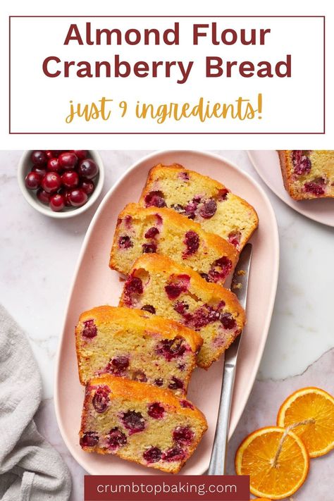 This Gluten-Free Almond Flour Cranberry Orange Bread is made with just 9 ingredients and packed with juicy cranberries and fresh orange flavor. Recipes Made With Almond Flour, Low Carb Cranberry Bread, Paleo Cranberry Orange Bread, Almond Flour Cranberry Bread, Almond Flour Cranberry Orange Bread, Keto Cranberry Orange Bread, Fresh Cranberry Recipes Gluten Free, Gluten Free Orange Bread, Gluten Free Orange Cranberry Bread