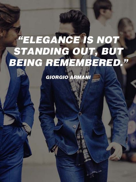 20 Best Men’s #Fashion #Quotes To Step Up Your #Instagram & #Pinterest Game — FASHIONBITS Mens Quotes, Mens Fashion Quotes, Loved Quotes, Suits Quotes, Quotes Men, Fashion Quotes Inspirational, Style Quotes, Gentleman Rules, Swag Quotes