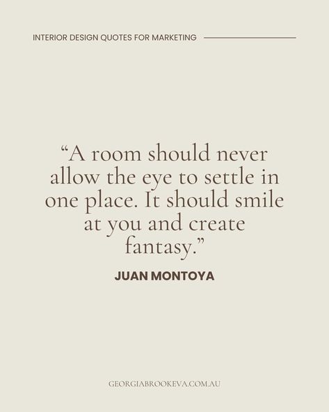 Save this post for later!! 🔖 Do you feel this way sometimes? 🤎 You just want to post something light hearted and easy. 🤎 You know you need to stick to your niche but you’re out of content ideas. 🤎 You want to inspire your audience without reinventing the wheel A strategically placed quote from reputable interior designers may be just what you need! Save this post, refer back to it and recreate these quotes in your brand visuals to boost your instagram marketing, even on the days you’re fee... Exhibition Quotes, Design Content Ideas, Decorating Quotes, Of Content Ideas, Interior Design Quotes, Web Ideas, Place Quotes, Home Quotes And Sayings, Content Ideas