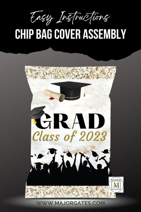 Get tips for stuffing those custom chip bag covers with step-by-step instructions. Graduation Chip Bag Ideas, Graduation Chip Bags, Alumni Homecoming, Chips Bags, Graduation Diy, Bag Diy, Graduation Ideas, Chip Bags, Templates Printable Free