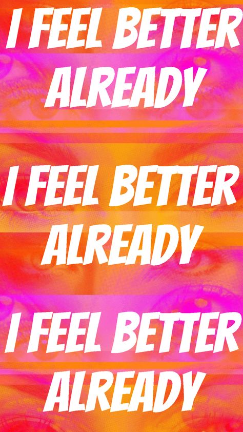 I FEEL BETTER ALREADY Im Feeling Better Quotes, Positive Talk, Ancient Egypt Pyramids, Health Notes, Egypt Pyramids, Peach Ice Tea, Goodfellas, Feel Good Quotes, Ice Tea