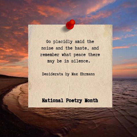 National Poetry Month Max Ehrmann, National Poetry Month, Poetry Month, 26 Letters, Online Ads, National Day, More Words, Poetry, Instagram Posts