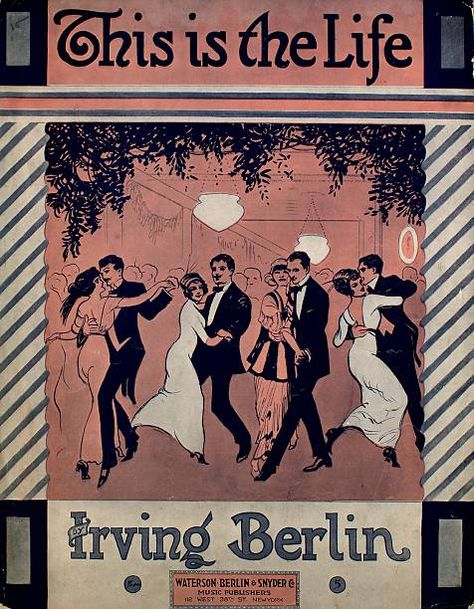 Irving Berlin, Vintage Dance, Music Cover, Broadway Theatre, Cover Image, Vintage Sheet Music, New York New York, Dance Pictures, Music Covers