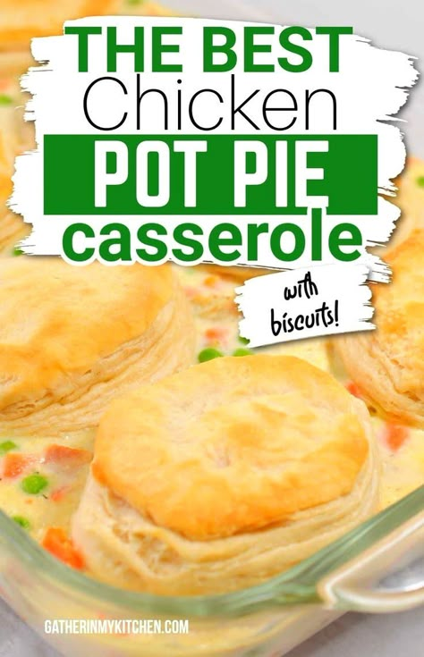 Filling Vegetables, Easy Chicken Pot Pie Casserole, Chicken Pot Pie Recipe With Biscuits, Casserole With Biscuits, Chicken Biscuit Casserole, Biscuit Pot Pie, Biscuit Chicken Pot Pie, Easy Chicken Pot Pie Recipe, Pot Pie Casserole