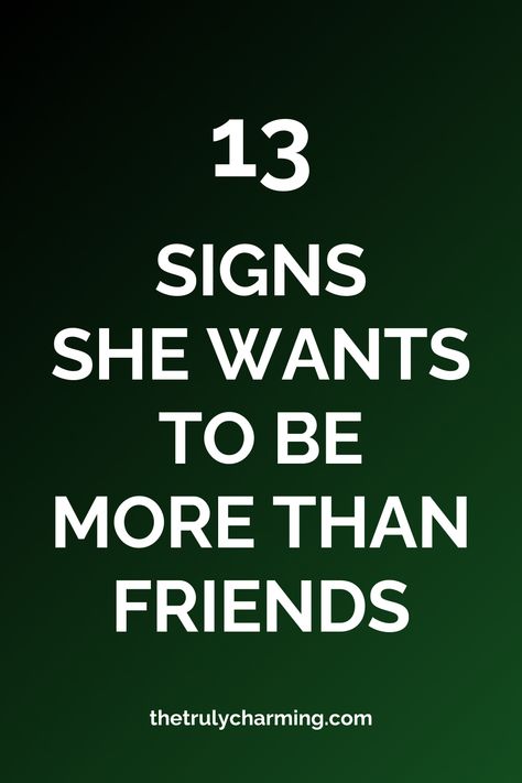 Some friendships contain a spark. You know the one. It’s a spark of possibility, a hint that maybe you could be more. Maybe you’ve never explored it, but it’s certainly crossed your mind a time or two. In this post, you will find 13 clear signs she wants to be more than friends. Friends Or More Than Friends, More Then Friends Less Than Lovers, Can’t Be Friends With Someone You Love, More Than Friends Less Than Lovers, Signs Friendship Is Over, Signs You Found Your Soulmate, I Have No More Energy To Save Friendship Or Relationship, Signs She Likes You, Sibling Bonding