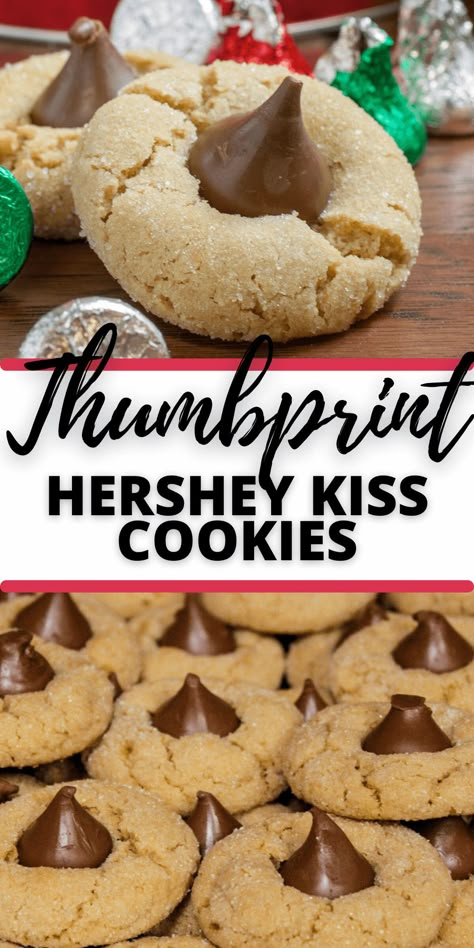 Hersey Kiss Cookies, Hershey Kiss Cookie, Thumbprint Cookies Hershey Kiss, Hershey Kisses Recipes, Peanut Butter Hershey Kiss Cookies, Kiss Cookie, Kiss Cookie Recipe, Chocolate Kiss Cookies, Hershey Kiss Cookies