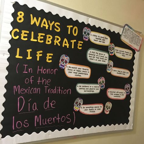 Day Of The Dead Bulletin Board, Dia De Los Muertos Bulletin Board Ideas, Potluck Decor, College Bulletin Board, Hope Squad, Ra College, Dia De Los Muertos Party Ideas, Library Bulletin Board Ideas, Door Bulletin Boards