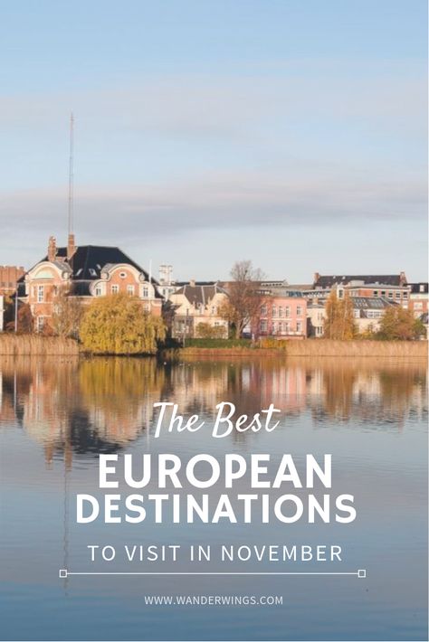 Discover the best European cities to visit in November. From Copenhagen to Berlin, Helsinki to Madrid. These cities are cheaper and less crowded when visited outside the peak season.  #offseasontravel #europeantravel #Travellinginnovember #copenhagentravel #Madridtravel #cityescapades #winterbreaks #wintercitybreaks #autumntrips #falltrips Best European Cities To Visit, European Cities To Visit, Winter City Break, Madrid Spain Travel, Top Europe Destinations, Travel Europe Cheap, Travel Photography Europe, Copenhagen Travel, Madrid Travel