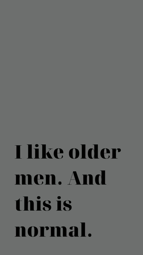 Middle Aged Man Aesthetic, Older Man Quotes, Old Men Quotes, Older Man Aesthetic, Older Men Quotes, Older Women Quotes, Old Man Quotes, I Love Older Men, Funny Quotes For Whatsapp