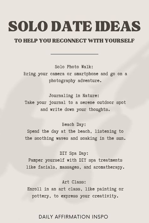 Self Love Event Ideas, Ideas For Self Dates, Solo Date Ideas Black Women, Self Dating, Self Care Date Ideas, Self Dates Ideas, Solo Date Outfit, Date Ideas For Myself, Self Dates Aesthetic