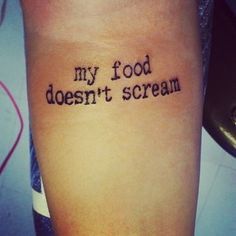 Animal Rights Tattoo, Vegetarian Tattoo, Message Tattoo, Vegan Tattoo Ideas, Vegan Tattoos, Food Tattoo, Freedom Tattoos, Themed Tattoos, Vegan Tattoo