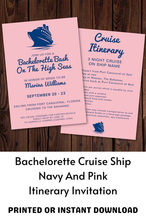 A modern invitation for a bachelorette cruise trip. Featuring a cruise ship graphic and the the words "Bachelorette bash on the high seas". In a stylish color palette of navy and pink. The reverse of the invitation features an itinerary for the cruise ship bachelorette as well as information about the costs (particularly useful for first-time cruisers). A great way to get the girls excited for the last sail before the veil! Bachelorette Cruise Ideas, Last Sail Before The Veil, Itinerary Invitation, Bachelorette Cruise, Cruise Trip, Bachelorette Decorations, Ship Names, Marine Theme, Bachelorette Trip