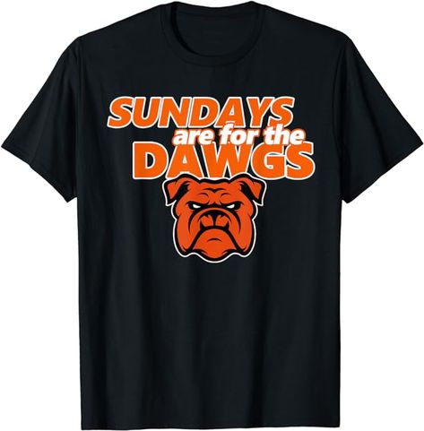 Cleveland Ohio Gift Dawg Sundays are for the Dawgs T-Shirt Happy Eating, Cultures Around The World, Cleveland Ohio, Branded T Shirts, Cleveland, Ohio, Top Styles, Fashion Branding, Best Gifts