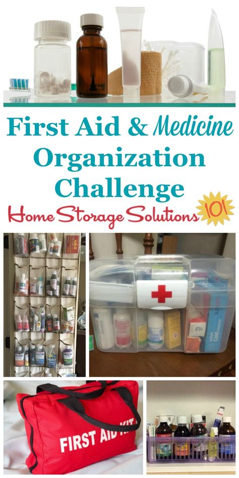 Step by step instructions for creating a first aid kit and medicine organizer area in your home, to keep all over the counter medications, vitamins and prescriptions organized {one of the 52 Week Organized Home Challenge on Home Storage Solutions 101} #OrganizedHome #52WeekChallenge #OrganizingTips Diy First Aid Kit For Home, Home First Aid Kit Organization, Home Pharmacy Organization, First Aid Organization Storage, Diy Medicine Organizer, First Aid Organization, Organizing Medications, Kitchen Storage Solutions Organizers, First Aid Storage