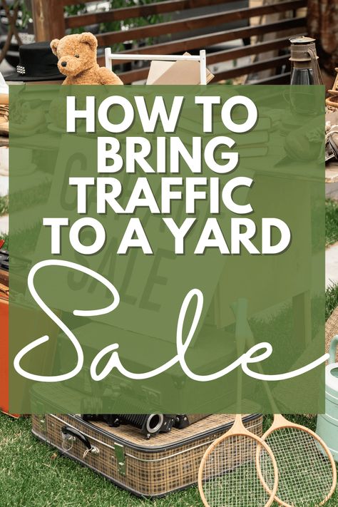 How To Bring Traffic To A Yard Sale * My Stay At Home Adventures Cute Yard Sale Signs Ideas, Unique Yard Sale Signs, How To Do A Yard Sale, Fun Yard Sale Signs, Yard Sales Tips, Yard Sale Advertising Posts, Yard Sale Sign Images, Best Garage Sale Signs, Rummage Sale Ideas Display