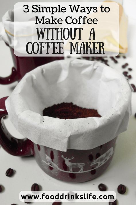 Find yourself in need of coffee and no coffee maker? I've got three different methods for you to try! #coffee #fooddrinkslife #lifehacks #coffeehacks