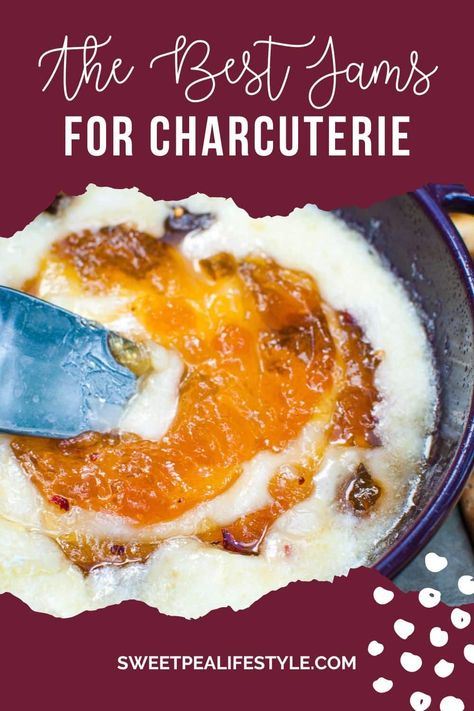 The Best Jams for Charcuterie are the perfect cheese pairings and will make your cheese board stacked with the best flavor combinations! Jam For Cheese Board, Cheese And Chutney Pairings, Gouda Cheese Pairings, Charcuterie Board Jams, Charcuterie Jams And Spreads, Cheese And Fruit Pairings, Charcuterie Butter Board Ideas, Cheese And Jam Pairings, Charcuterie Jam