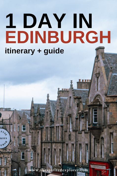 One Day in Edinburgh Itinerary: The Perfect 24 Hours in Edinburgh Edinburgh Itinerary, Edinburgh Scotland Travel, Things To Do In Edinburgh, Scotland Travel Guide, Edinburgh Travel, Visit Edinburgh, Edinburgh City, Uk Destinations, Edinburgh Castle