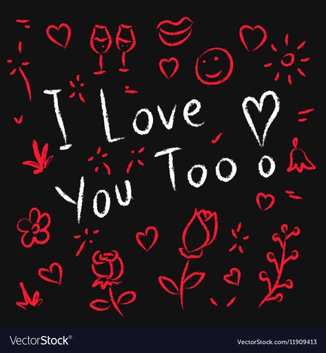 I Love You Too, Love You Too, Baby Bunny, Hand Drawn Vector, Chalkboard, I Love You, Hand Drawn, Illustrator, Love You