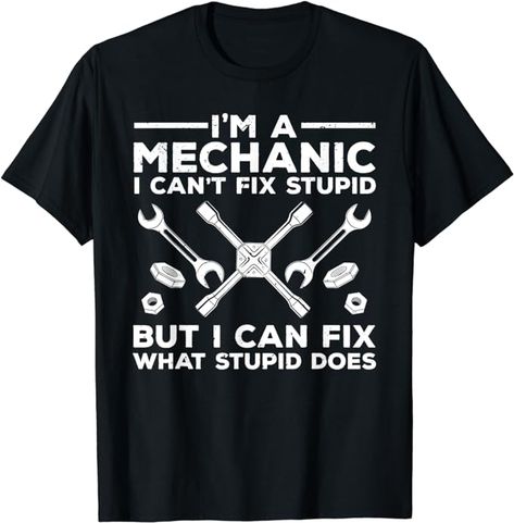 Amazon.com: Funny Mechanic For Men Dad Car Auto Diesel Automobile Garage T-Shirt : Clothing, Shoes & Jewelry Mechanic Man, Funny Mechanic, Mechanic Shirt, Mechanic Humor, Garage Clothing, Auto Mechanic, Clay Christmas, Car Mechanic, Car Humor