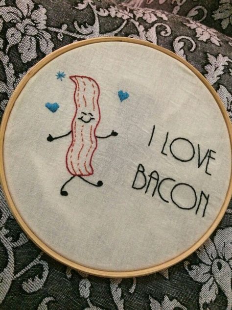 Embroidery bacon Bacon Embroidery, Needle Work, Needlework, Bacon, Cross Stitch, Embroidery, Sewing, Art