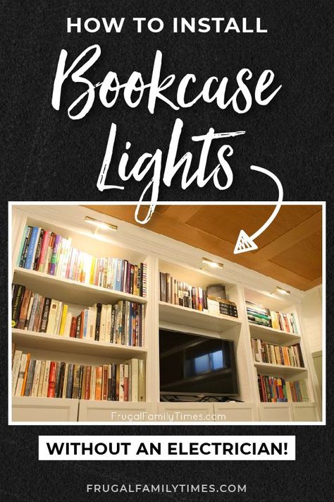 You don't need to know how to do wiring to add lighting to your home!  Here we show a simple way to add bookshelf lighting - and share other ways to add DIY lighting.  With these 4 simple ways to add lights pretty much anywhere - 3 don't require any wiring skills! You don't need to pay an Electrician to add bookshelf lighting - there are simple ways to install library lights without complicated wiring.  #ikeahack #bookshelf #DIYlighting #decorideas #lighting Library Bookcase Lights, Book Case Lighting Ideas, Lighting For Bookcases, Built In Bookshelf Lighting, Bookshelf Lighting Ideas Built Ins, Library Lights On Bookcase, Bookcase Lighting Ideas Built Ins, Lighted Bookshelves, Bookcase With Lights