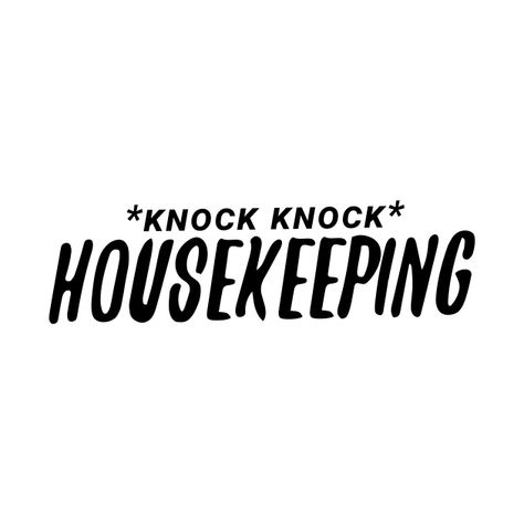 Housekeeper Quotes, Housekeeping Week, House Cleaning Advertising Ideas, Housekeeper Aesthetic, Cleaning Business Quotes Funny, Cleaning Advertising Ideas, Cleaning Quotes Business, Cleaning Catch Phrases, Housekeeping Shirts