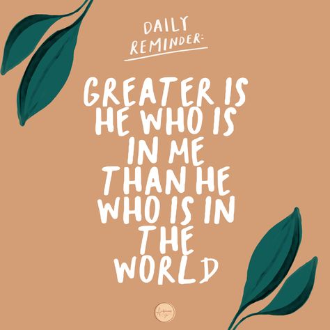 Greater Is He Who Is In Me, He Who Is In Me Is Greater, Greater Is He That Is In Me Wallpaper, My God Is Greater Quotes, Greater Is He That Is In Me Scriptures, Greater Is He That Is In Me, God Doesn’t Make Mistakes, Greater Is He, My Redeemer Lives