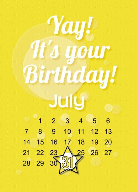 July Calendar, Happy 17th Birthday, Hello July, Birthday Wishes Flowers, Birthday Date, 31st Birthday, 28th Birthday, It S My Birthday, Birthday Calendar