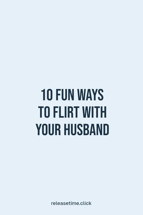 Flirting can spark excitement in your marriage! Discover these 10 fun techniques to keep the romance flowing with your husband. From playful jokes to sweet surprises, these tips will help you ignite the passion and strengthen your bond. Reconnect with each other and enjoy the joy of flirting — it can make a huge difference in your relationship. This guide offers simple and effective ideas that can breathe new life into your romantic life. How To Spark Your Relationship, How To Flirt With Your Husband, Flirting Husband, Flirt With Your Husband, Ways To Flirt, Rainy Day Dates, Flirting With Your Husband, Day Date Ideas, Romantic Life