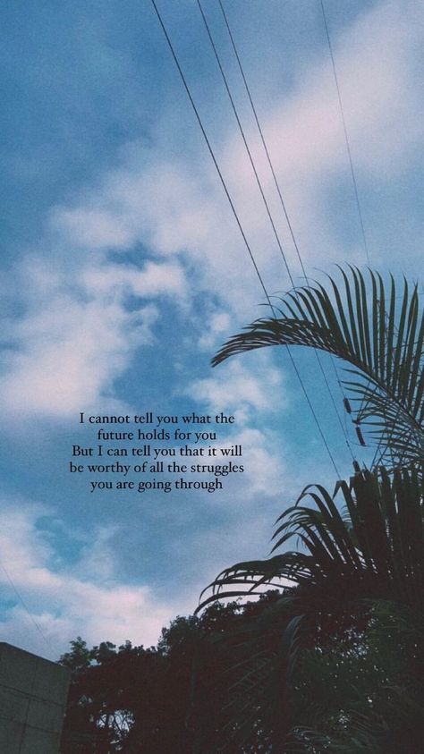 Cloud View Sky Motivational Quotes, Cloudy Sky Aesthetic Quotes, Dreamy Quotes, Cloud Quotes, Sunset Quotes Instagram, Sky Quotes, Instagram Picture Quotes, Soothing Quotes, Inspirational Quotes About Success