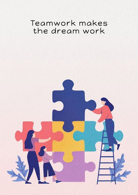 Together Quotes Teamwork, Leadership Poster, Mobile Poster, Teamwork Poster, Work Poster, Teamwork Makes The Dream Work, Nice Designs, Poster Template Free, Together Quotes