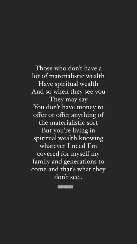 Materialistic People, Money Quotes, The Divine, Say You, Do Anything, Springs, Look At, Life Quotes, Spirituality