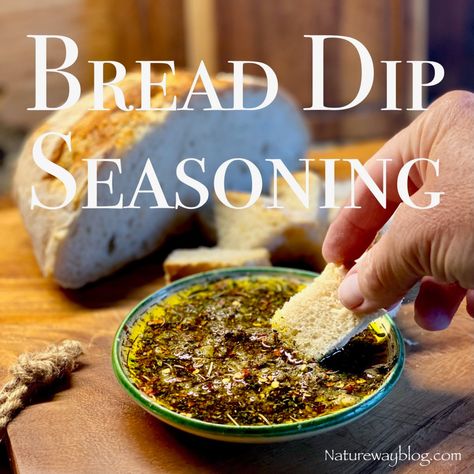 An Easy To Make Gift From The Kitchen Oil Herb Bread Dip, Dipping Spices For Olive Oil Recipe, Bread Dipping Spices Recipe, Dipping Oil Recipes For Bread, Bread Dipping Sauce Recipes, Olive Oil Bread Dip Recipe, Bread Dipping Spices, Oil For Dipping Bread, Garlic Dipping Oil