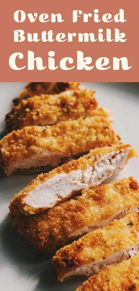 Fried Parmesan Crusted Chicken, Buttermilk Brined Chicken, Baked Fried Chicken Recipe, Buttermilk Chicken Breast, Baked Buttermilk Chicken, Buttermilk Oven Fried Chicken, Crispy Chicken Cutlets, Brined Chicken, Baked Chicken Recipes Oven