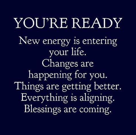 New energy is entering my life. Changes are happening. Things are getting better. Everything is aligning. Blessings are coming. A Course In Miracles, Law Of Attraction Affirmations, Manifestation Affirmations, New Energy, Daily Affirmations, Positive Thoughts, Affirmation Quotes, The Words, Great Quotes