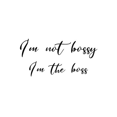 Being Your Own Boss Quotes, I Am My Own Boss, Be My Own Boss, Boss Tattoo, I Am In Control, My Own Boss, Act As If, I Am Capable, Career Vision Board