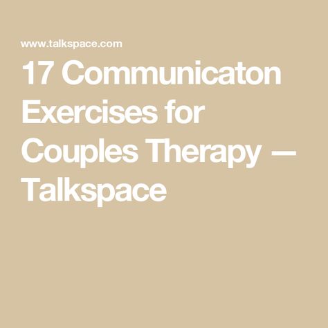 17 Communicaton Exercises for Couples Therapy — Talkspace Couples Communication Exercises, Couples Therapy Activities, Communication Exercises, Couples Therapy Exercises, Relationship Exercises, How To Communicate Better, Couples Communication, Communication Activities, Therapy Exercises