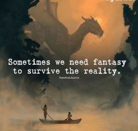 Sometimes we need fantasy to survive the reality Fantasy Quotes, Buku Harry Potter, Reading Quotes, Book Memes, Deep Thought Quotes, A Dragon, Reality Quotes, Beautiful Quotes, Thoughts Quotes