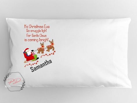 Personalised Christmas Pillow Case Christmas Eve Box Filler Christmas Bedding Standard Pillow Sizes, Christmas Eve Box Fillers, Its Christmas Eve, Kids Pillow Cases, Personalized Pillow Cases, Christmas Bedding, Christmas Pillowcases, Bed Time, Christmas Eve Box