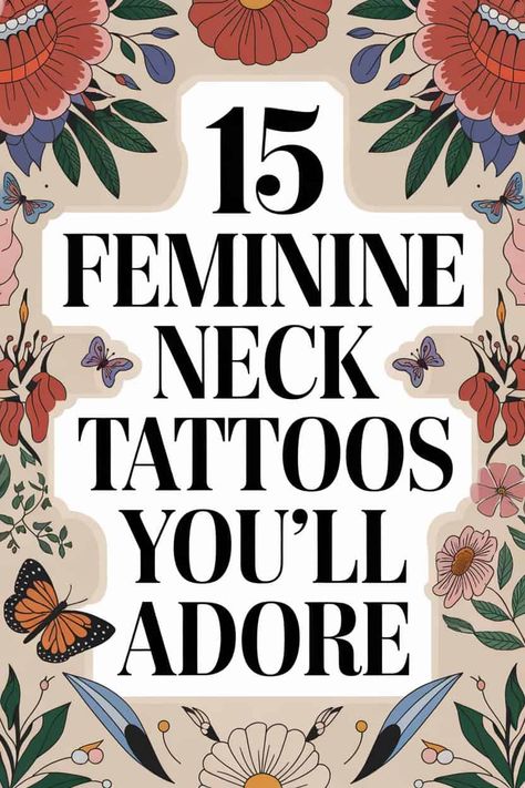 15 Fail-Proof Female Neck Tattoo Ideas You'll Love Forever Tattoos For Back Of Neck For Women, Awesome Neck Tattoos, Flower Neck Tattoos Women Side, Cute Side Neck Tattoos For Women, Side Neck Tattoos Women Ideas Flower, Female Back Of Neck Tattoo, Tattoo Ideas Female Black And White, Delicate Neck Tattoos Women, Neck Tattoos For Women Unique