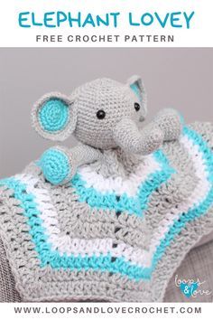 Elephant Lovey Crochet, Crochet Lovey Free Pattern, Crochet Elephant Pattern, Elephant Blanket, Lovey Pattern, Crochet Lovey, Lovey Blanket, Crochet Elephant, Baby Lovey