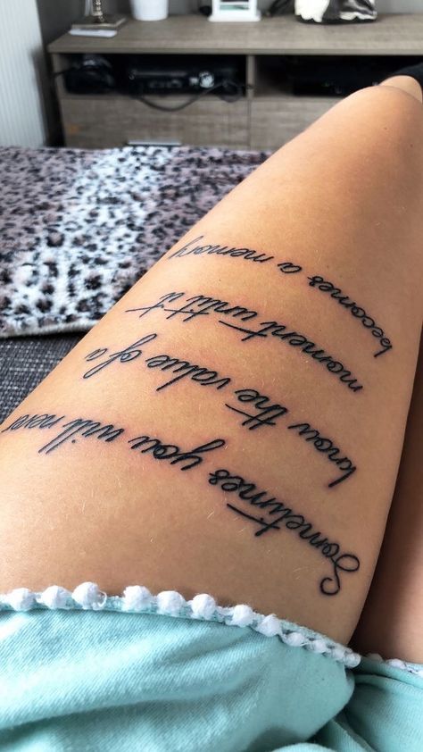 Leg Quote Tattoo, Thigh Tattoo Quotes, Remembrance Tattoos, Writing Tattoos, Inspiration Tattoos, Makeover Bedroom, Leg Tattoos Women, Dope Tattoos For Women, Thigh Tattoos Women