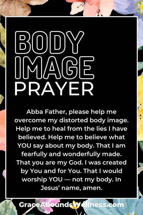 body image Christian Women Quotes, Christian Vision Board, Body Neutrality, Body Image Quotes, Grace Abounds, Christian Woman Encouragement, Honor God, Grace Quotes, Abba Father