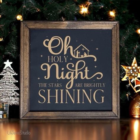 Nativity oh holy night black reverse canvas sign with gold vinyl letters . Oh Holy Night Christmas Decor, Christmas Reverse Canvas Ideas, O Holy Night Sign, Chalk Couture Christmas Ideas, Oh Holy Night Sign, Reverse Canvas Sign, Gala Ideas, Reverse Canvas, Christmas Holiday Decor