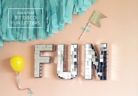 DIY Disco Fun Letters | Best Friends For Frosting Fun Diy Wall Art, Disco Window Display, Disco Ball Letters, Disco Diy, Disco Letters, Fun Letters, Disco Birthday, Letters Diy, Party Deco