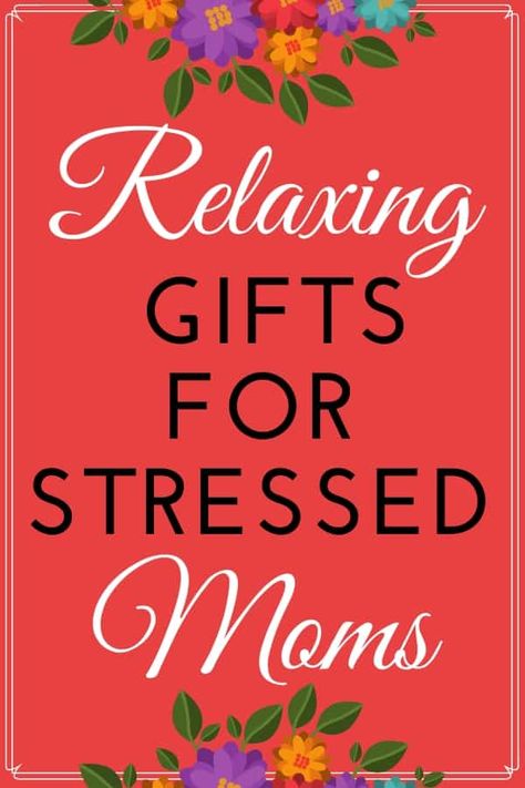 Relaxing Gifts for Stressed Moms - Pamper the stressed-out mom with a soothing gift of relaxation! Check out 25+ pampering gift ideas Mom will love! Relaxing Ideas For Moms, Relaxing Gifts For Women, Pampering Gift Basket Ideas, Pamper Gift Ideas, Relaxation Gift Basket, Gift Ideas Mom, Exhausted Mom, Esthetician Marketing, Book Baskets